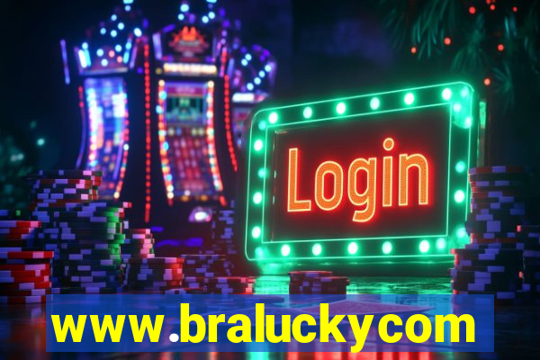 www.braluckycom