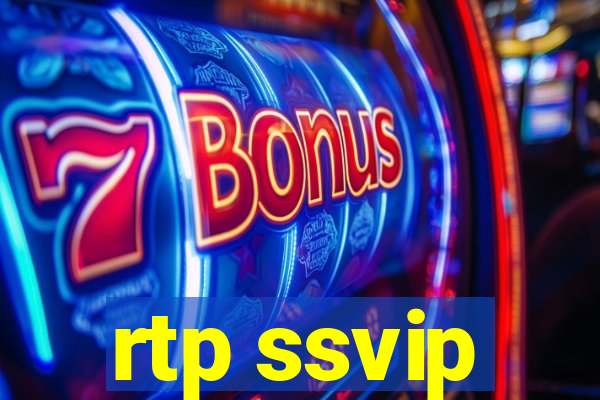 rtp ssvip