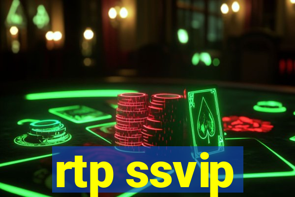 rtp ssvip