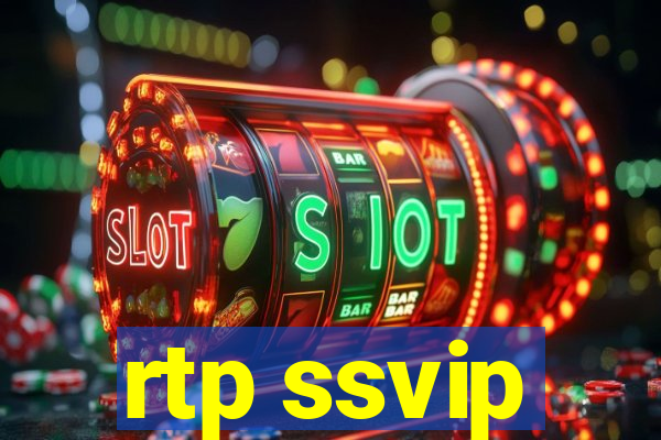 rtp ssvip