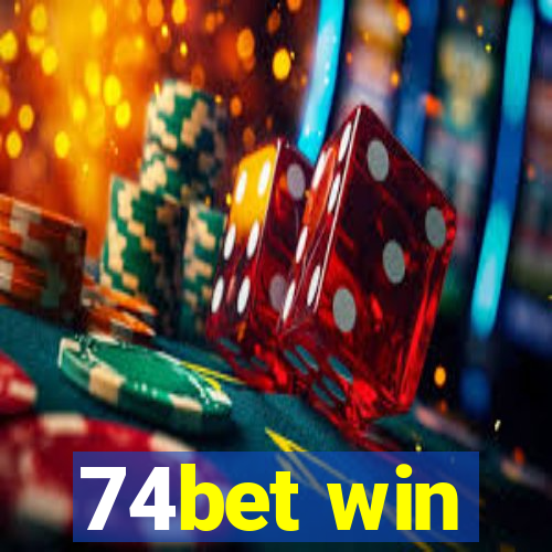 74bet win