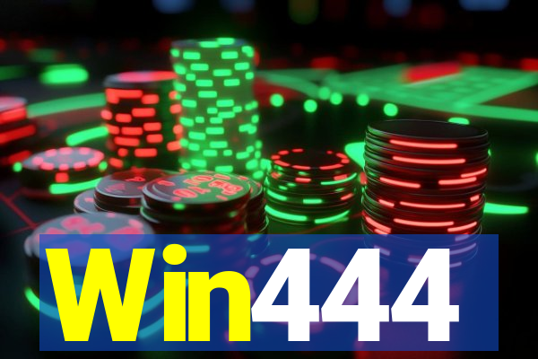 Win444