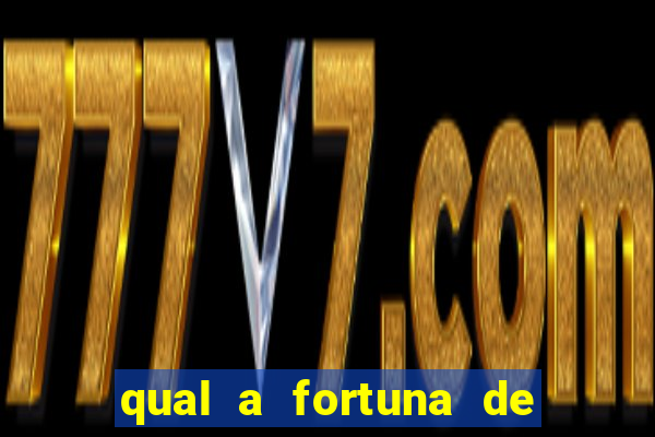 qual a fortuna de susana vieira