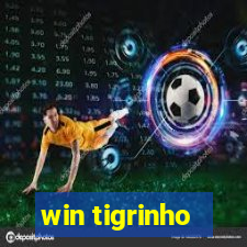 win tigrinho