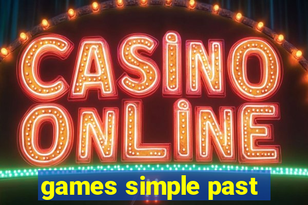 games simple past
