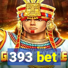 393 bet