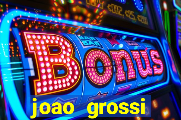 joao grossi cruzeiro sp