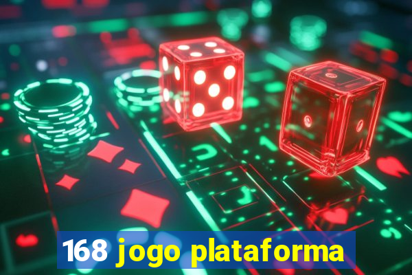 168 jogo plataforma