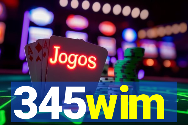 345wim