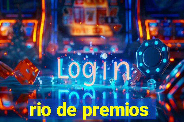 rio de premios