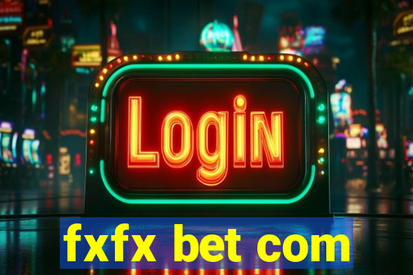 fxfx bet com