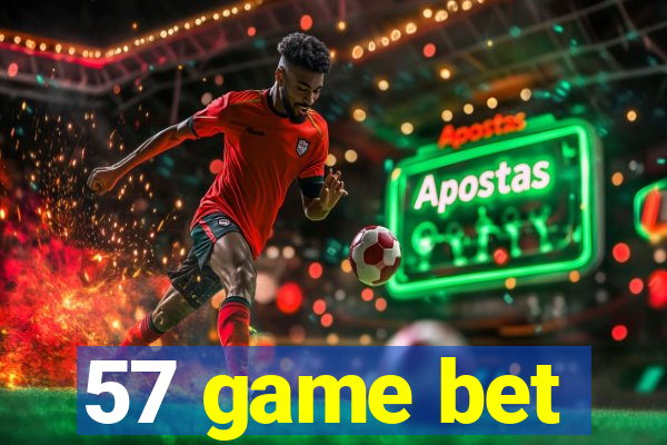57 game bet