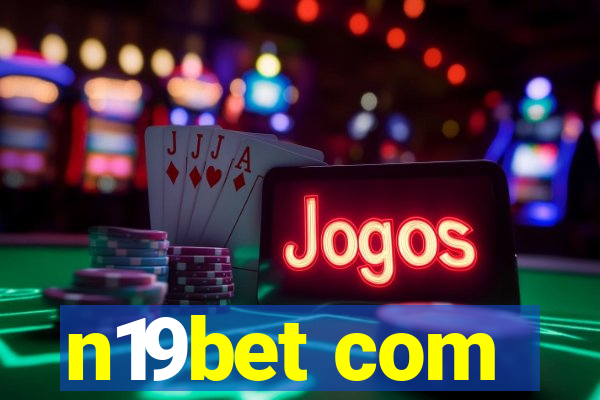 n19bet com