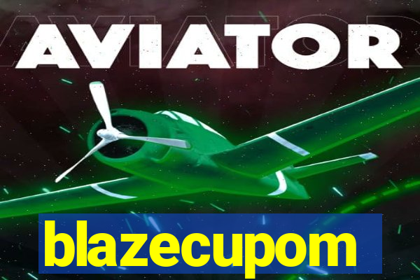 blazecupom