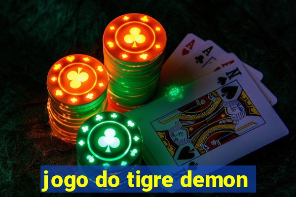 jogo do tigre demon