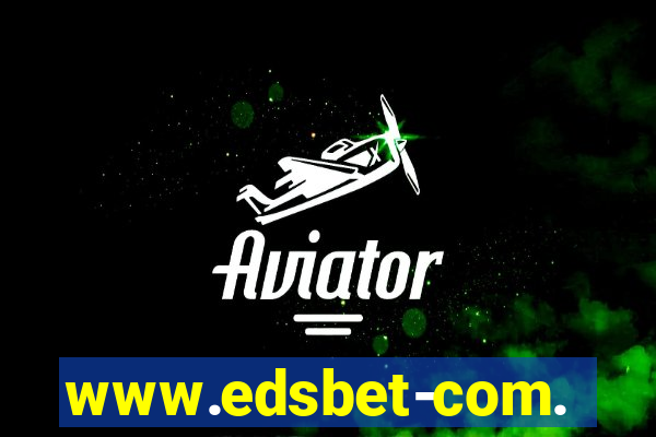 www.edsbet-com.jogos