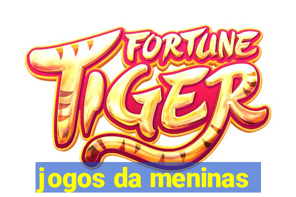 jogos da meninas