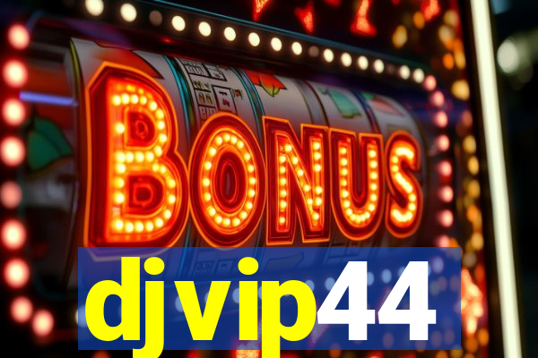 djvip44