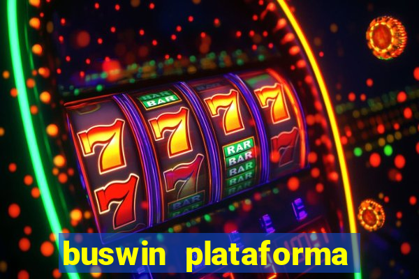 buswin plataforma de jogos