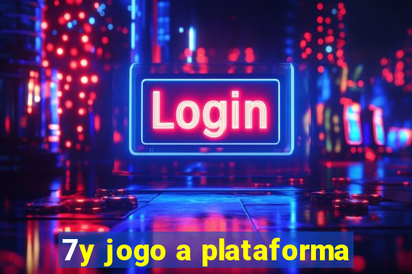 7y jogo a plataforma
