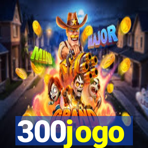 300jogo
