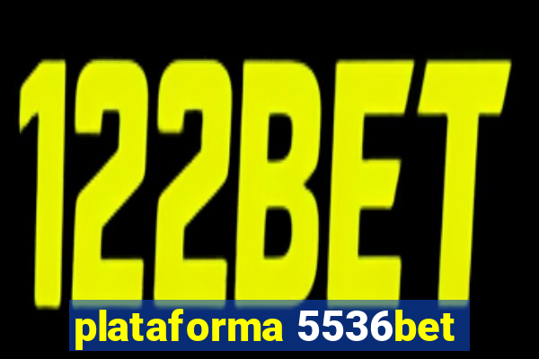plataforma 5536bet
