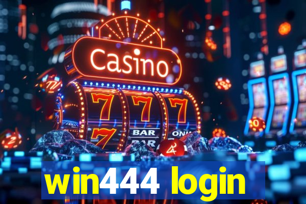 win444 login