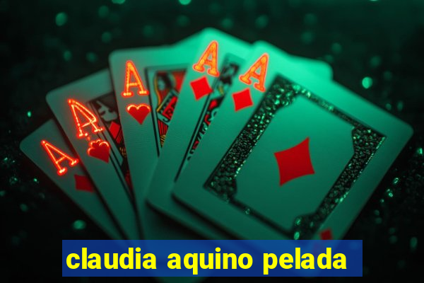 claudia aquino pelada