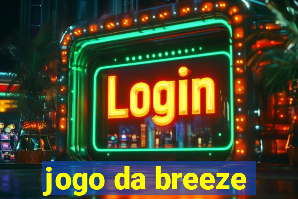 jogo da breeze