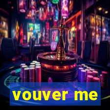 vouver me