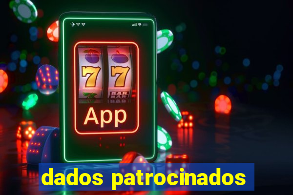 dados patrocinados