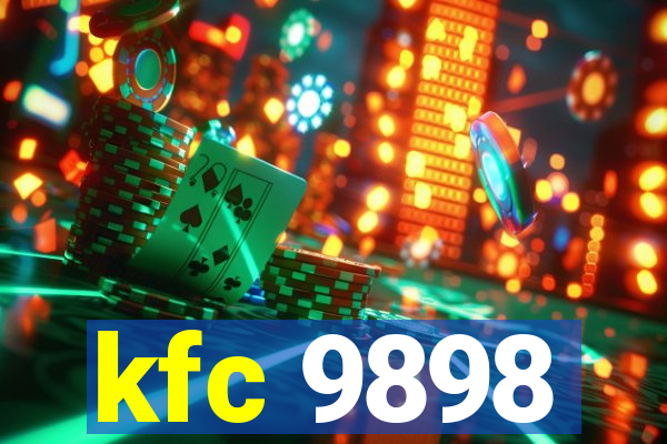 kfc 9898
