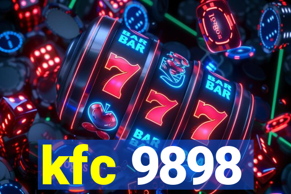 kfc 9898