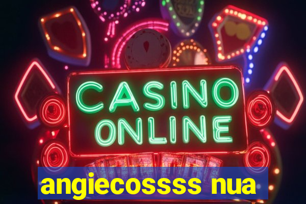 angiecossss nua