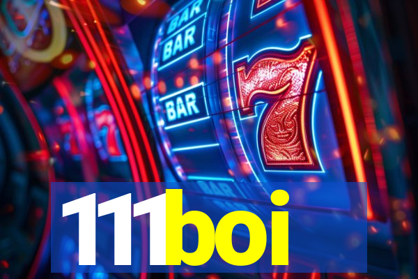111boi