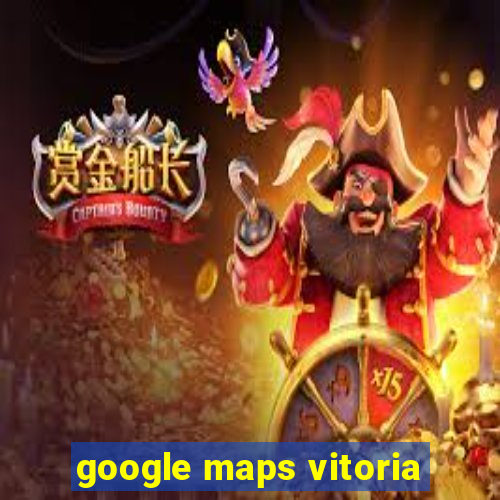 google maps vitoria