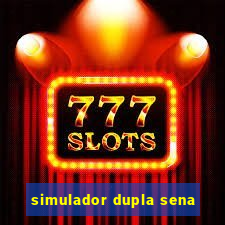 simulador dupla sena