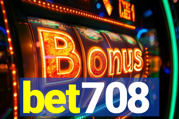 bet708