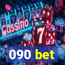 090 bet