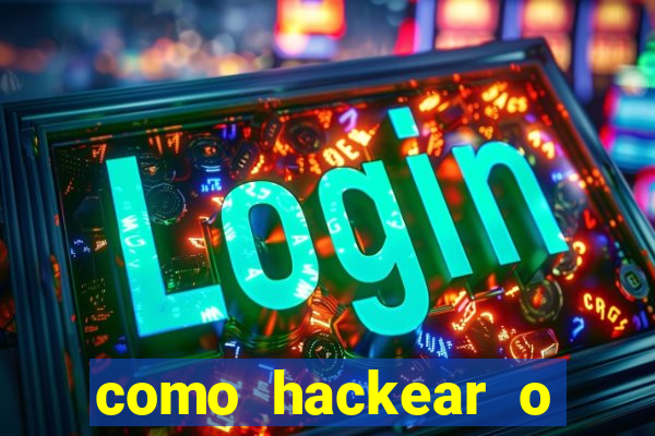 como hackear o jogo do mines