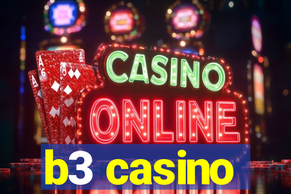 b3 casino