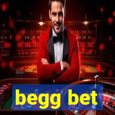 begg bet