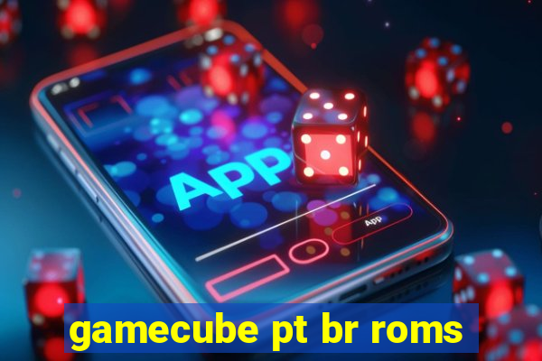 gamecube pt br roms