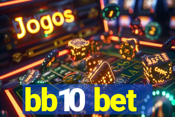 bb10 bet