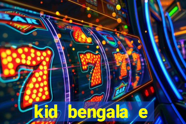 kid bengala e pamela santos