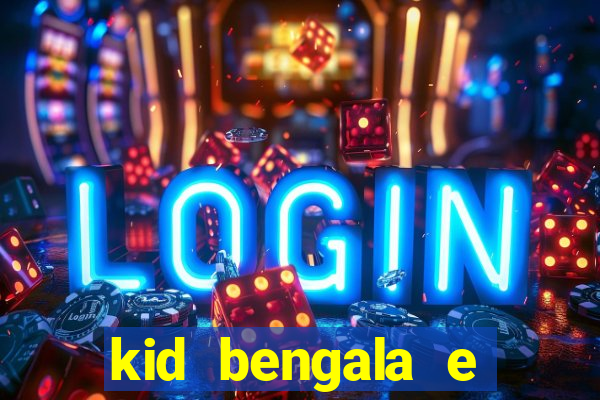 kid bengala e pamela santos
