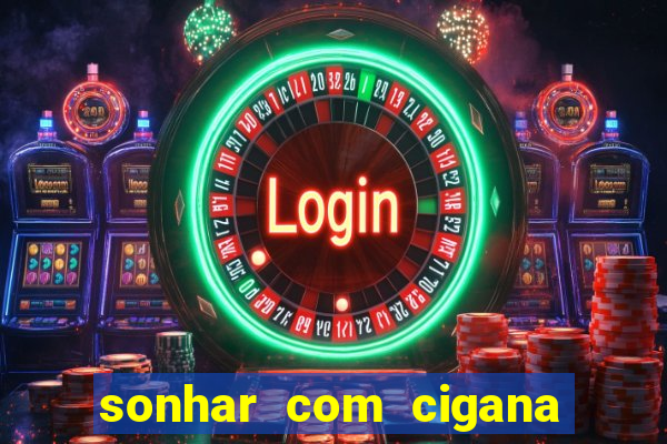 sonhar com cigana lendo cartas