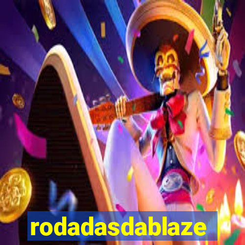 rodadasdablaze