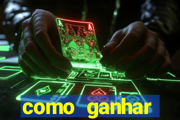 como ganhar dinheiro jogando gratis
