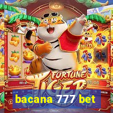bacana 777 bet